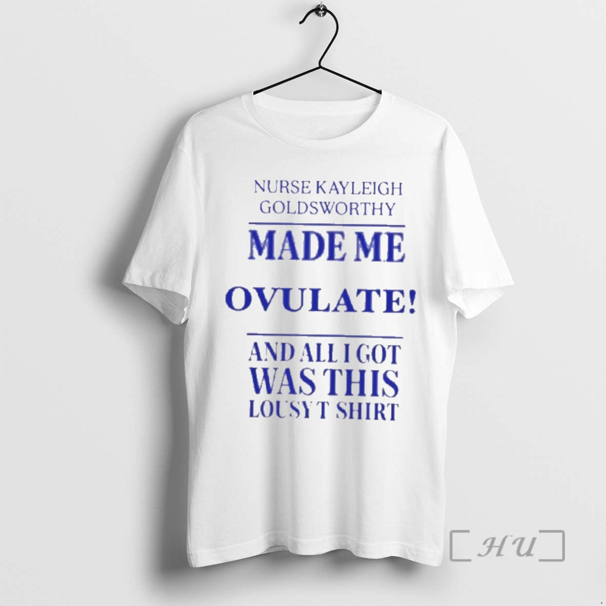 Nurse Kayleigh Goldsworthy Made Me Ovulate And All I Got Was This Lousy