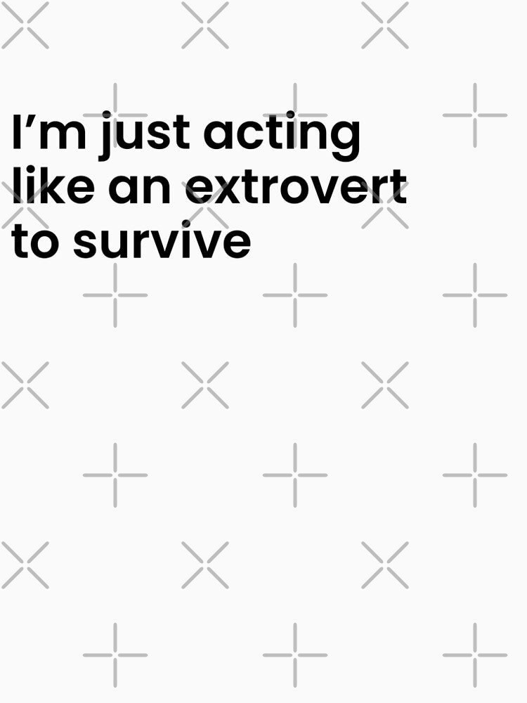 Fake extrovert – Introvert Humor Design by Socially Drained Co. by ParTeeES Unisex T-shirt, Sweatshirt, Hoodie, Long Sleeve Tee